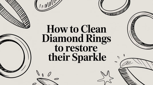How to Clean Diamond Rings to Restore Their Sparkle - Design by Sevan